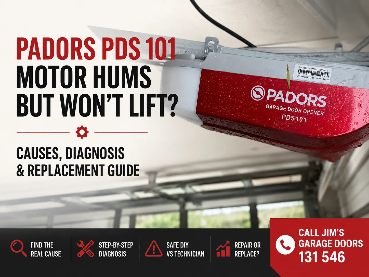 Padors PDS 101 Motor Hums but Won’t Lift