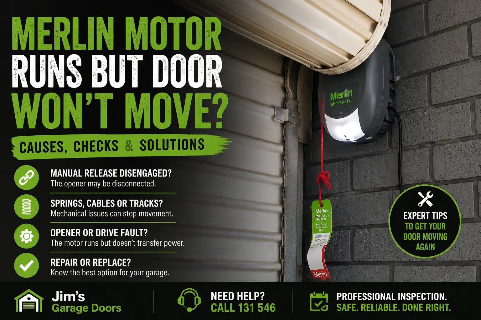Merlin SilentDrive Pro motor installed beside a roller door that will not move